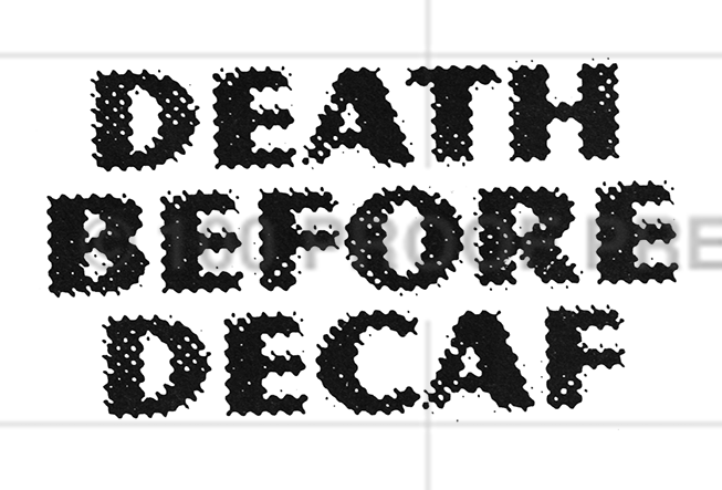 6674 Death Before Decaf Stamp