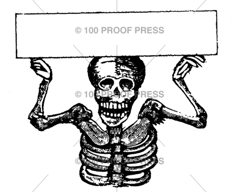 Skeleton Reminder Holidays – 100 Proof Press