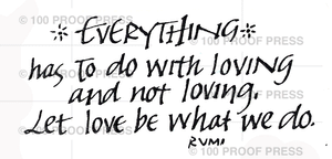 6765 Everything Rumi Quote